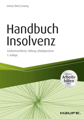 Schulz / Bert / Lessing | Handbuch Insolvenz - inkl. Arbeitshilfen online | E-Book | sack.de