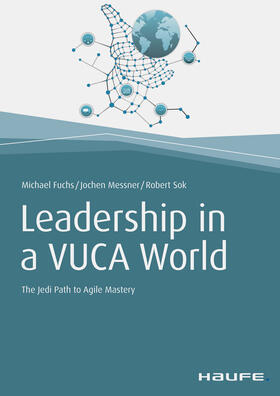 Fuchs / Messner / Sok | Leadership in a VUCA World | E-Book | sack.de