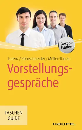 Lorenz / Rohrschneider / Müller-Thurau |  Vorstellungsgespräche | eBook | Sack Fachmedien