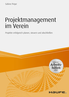 Peipe | Projektmanagement im Verein - inkl. Arbeitshilfen online | E-Book | sack.de