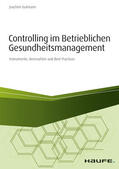 Gutmann |  Controlling im betrieblichen Gesundheitsmanagement | eBook | Sack Fachmedien