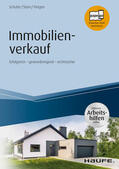 Schulze / Stein / Tietgen |  Immobilienverkauf - inkl. Arbeitshilfen online | eBook | Sack Fachmedien