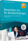 Feichtner / Dietzel |  Bewerben 4.0 für Berufseinsteiger - inkl. Arbeitshilfen online | Buch |  Sack Fachmedien