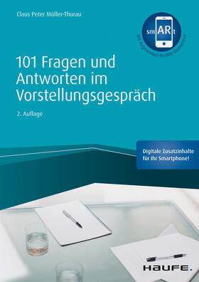 Müller-Thurau | 101 Fragen und Antworten im Vorstellungsgespräch | E-Book | sack.de