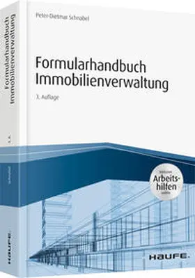 Schnabel | Formularhandbuch Immobilienverwaltung - inkl. Arbeitshilfen online | Buch | 978-3-648-12374-4 | www.sack.de