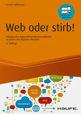 Hoffmann |  Web oder stirb! | eBook | Sack Fachmedien