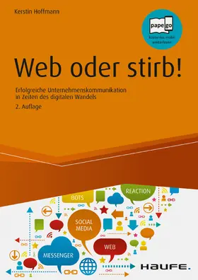 Hoffmann |  Web oder stirb! | eBook | Sack Fachmedien