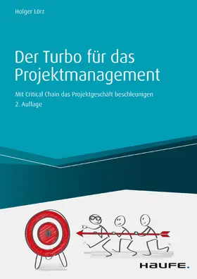 Lörz | Der Turbo für das Projektgeschäft - inkl. Arbeitshilfen online | E-Book | www.sack.de
