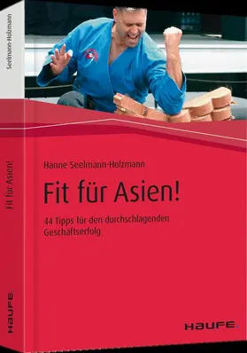 Seelmann-Holzmann |  Fit für Asien! | Buch |  Sack Fachmedien