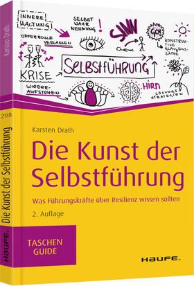 Drath | Drath, K: Die Kunst der Selbstführung | Buch | 978-3-648-12535-9 | sack.de