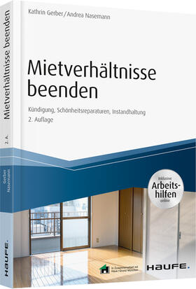 Gerber / Nasemann | Gerber, K: Mietverhältnisse beenden - inkl. Arbeitshilfen on | Buch | 978-3-648-12694-3 | sack.de