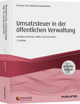 Trost / Menebröcker | Umsatzsteuer in der öffentlichen Verwaltung - inkl. Arbeitsh | Buch | 978-3-648-12985-2 | sack.de