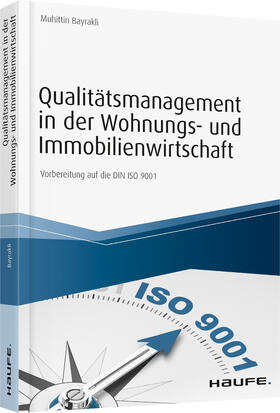 Bayrakli | Bayrakli, M: Qualitätsmanagement in der Wohnungswirtschaft | Buch | 978-3-648-13017-9 | sack.de
