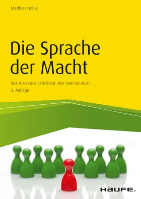 Nöllke |  Die Sprache der Macht | eBook | Sack Fachmedien