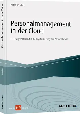 Keuchel | Personalmanagement in der Cloud | Buch | 978-3-648-13099-5 | www.sack.de