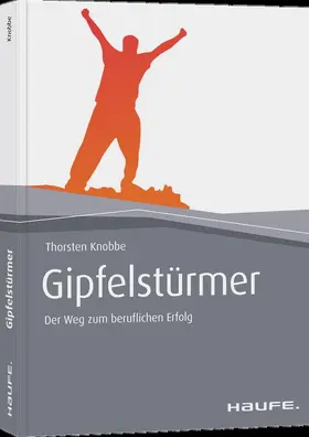 Knobbe |  Gipfelstürmer | Buch |  Sack Fachmedien