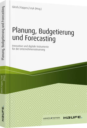 Gleich / Kappes / Leyk | Planung, Budgetierung und Forecasting | Buch | 978-3-648-13195-4 | sack.de