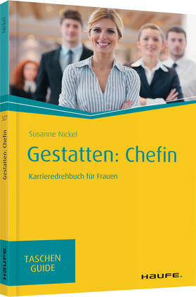 Nickel | Gestatten: Chefin | Buch | 978-3-648-13214-2 | sack.de