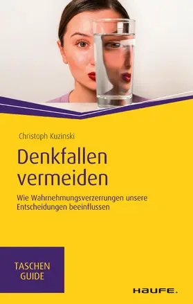 Kuzinski |  Denkfallen vermeiden | eBook | Sack Fachmedien