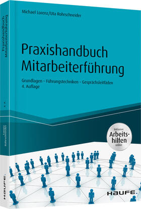 Lorenz / Rohrschneider | Lorenz, M: Praxishandbuch Mitarbeiterführung | Buch | 978-3-648-13249-4 | sack.de
