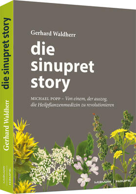 Waldherr | Die Sinupret-Story | Buch | sack.de
