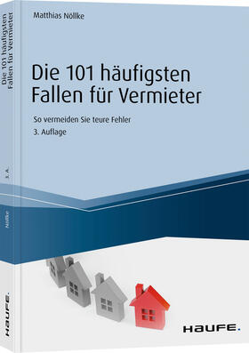 Nöllke | Nöllke, M: 101 häufigsten Fallen für Vermieter | Buch | 978-3-648-13576-1 | sack.de
