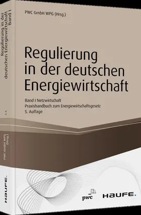 Düsseldorf / Babylon | Regulierung in der deutschen Energiewirtschaft. Band I Netzwirtschaft | Buch | 978-3-648-13582-2 | sack.de