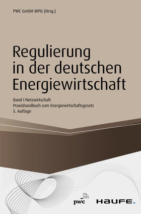 Düsseldorf | Regulierung in der deutschen Energiewirtschaft. Band I Netzwirtschaft | E-Book | sack.de