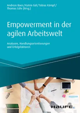 Boes / Gül / Kämpf |  Empowerment in der agilen Arbeitswelt | eBook | Sack Fachmedien