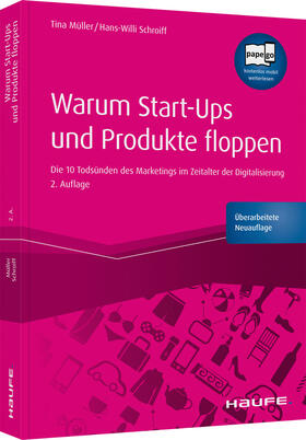Müller / Schroiff |  Müller, T: Warum Start-ups und Produkte floppen | Buch |  Sack Fachmedien