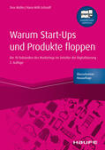 Müller / Schroiff |  Warum Start-ups und Produkte floppen | eBook | Sack Fachmedien