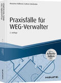 Füllbeck / Fuhrländer |  Praxisfälle für WEG-Verwalter - inkl. Arbeitshilfen online | Buch |  Sack Fachmedien