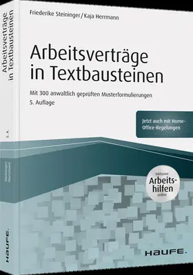 Steininger / Herrmann | Arbeitsverträge in Textbausteinen - inkl. Arbeitshilfen online | Buch | 978-3-648-13697-3 | sack.de