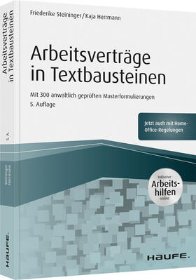 Steininger / Herrmann | Arbeitsverträge in Textbausteinen - inkl. Arbeitshilfen online | Buch | 978-3-648-13697-3 | sack.de