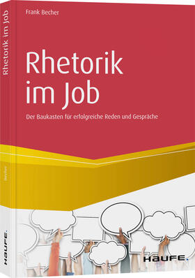 Becher | Rhetorik im Job | Buch | 978-3-648-13732-1 | sack.de