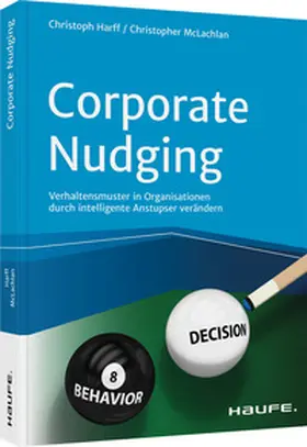 Harff / McLachlan |  Corporate Nudging | Buch |  Sack Fachmedien