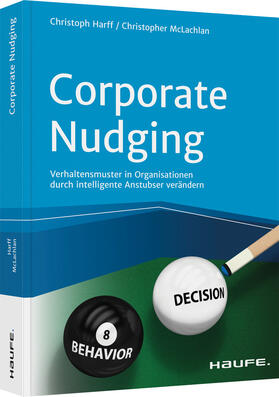 Harff / McLachlan | Harff, C: Corporate Nudging | Buch | 978-3-648-13738-3 | sack.de