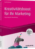 Remmel |  Remmel, S: Kreativitätsboost für Ihr Marketing | Buch |  Sack Fachmedien