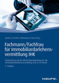 Kuckertz / Perschke / Rottenbacher |  Fachmann/Fachfrau für Immobiliardarlehensvermittlung IHK | eBook | Sack Fachmedien