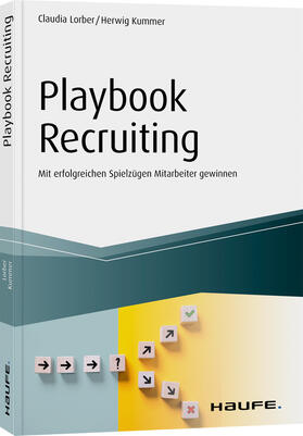 Lorber / Kummer | Playbook Recruiting | Buch | 978-3-648-13836-6 | sack.de