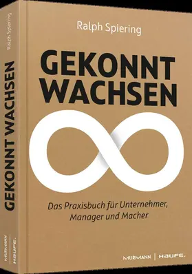 Spiering |  Gekonnt wachsen | Buch |  Sack Fachmedien