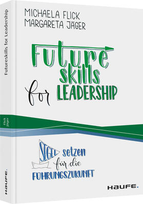 Flick / Jäger | Futureskills for Leadership | Buch | sack.de