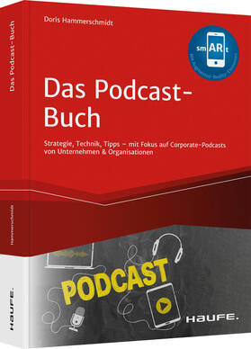 Hammerschmidt | Hammerschmidt, D: Podcast-Buch | Buch | 978-3-648-13880-9 | sack.de
