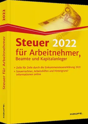 Dittmann / Haderer / Happe |  Steuer 2022 für Arbeitnehmer, Beamte und Kapitalanleger | Buch |  Sack Fachmedien