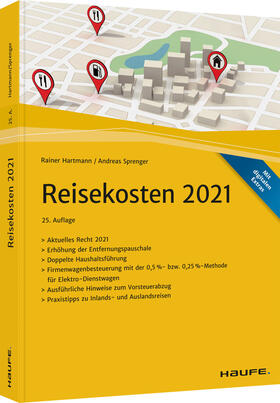Hartmann / Sprenger | Hartmann, R: Reisekosten 2021 | Buch | 978-3-648-13924-0 | sack.de