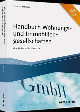 Schlüter | Handbuch Wohnungs- und Immobiliengesellschaften | Buch | 978-3-648-13962-2 | sack.de