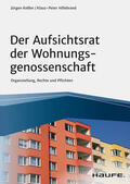 Keßler / Hillebrand |  Der Aufsichtsrat der Wohnungsgenossenschaft | eBook | Sack Fachmedien