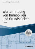 Metzger / Fahrländer |  Wertermittlung von Immobilien und Grundstücken -mit Arbeitshilfen online | eBook | Sack Fachmedien