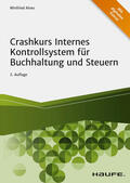 Alves |  Crashkurs Internes Kontrollsystem für Buchhaltung und Steuern | eBook | Sack Fachmedien