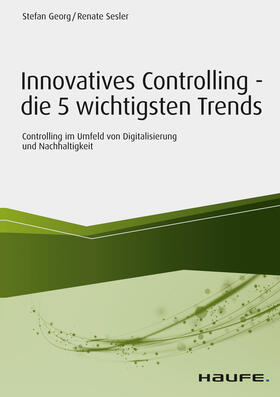 Sesler / Georg | Innovatives Controlling - die 5 wichtigsten Trends | E-Book | sack.de